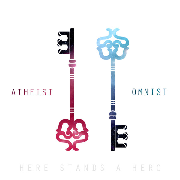 Here Stands A Hero – Atheist / Omnist (2018)